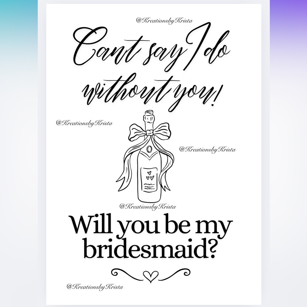 Bridesmaid invitation 🍾